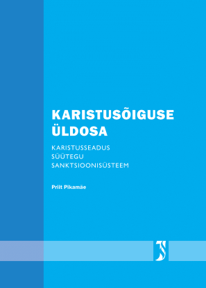 ! Karistusõiguse üldosa editorile TEST 1